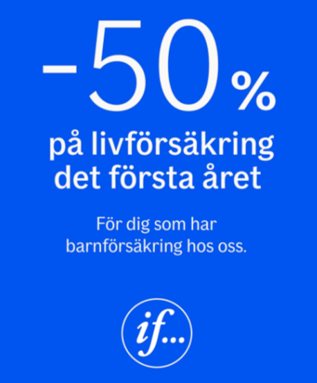 50 % på livförsäkring det första året hos If Skadeförsäkring