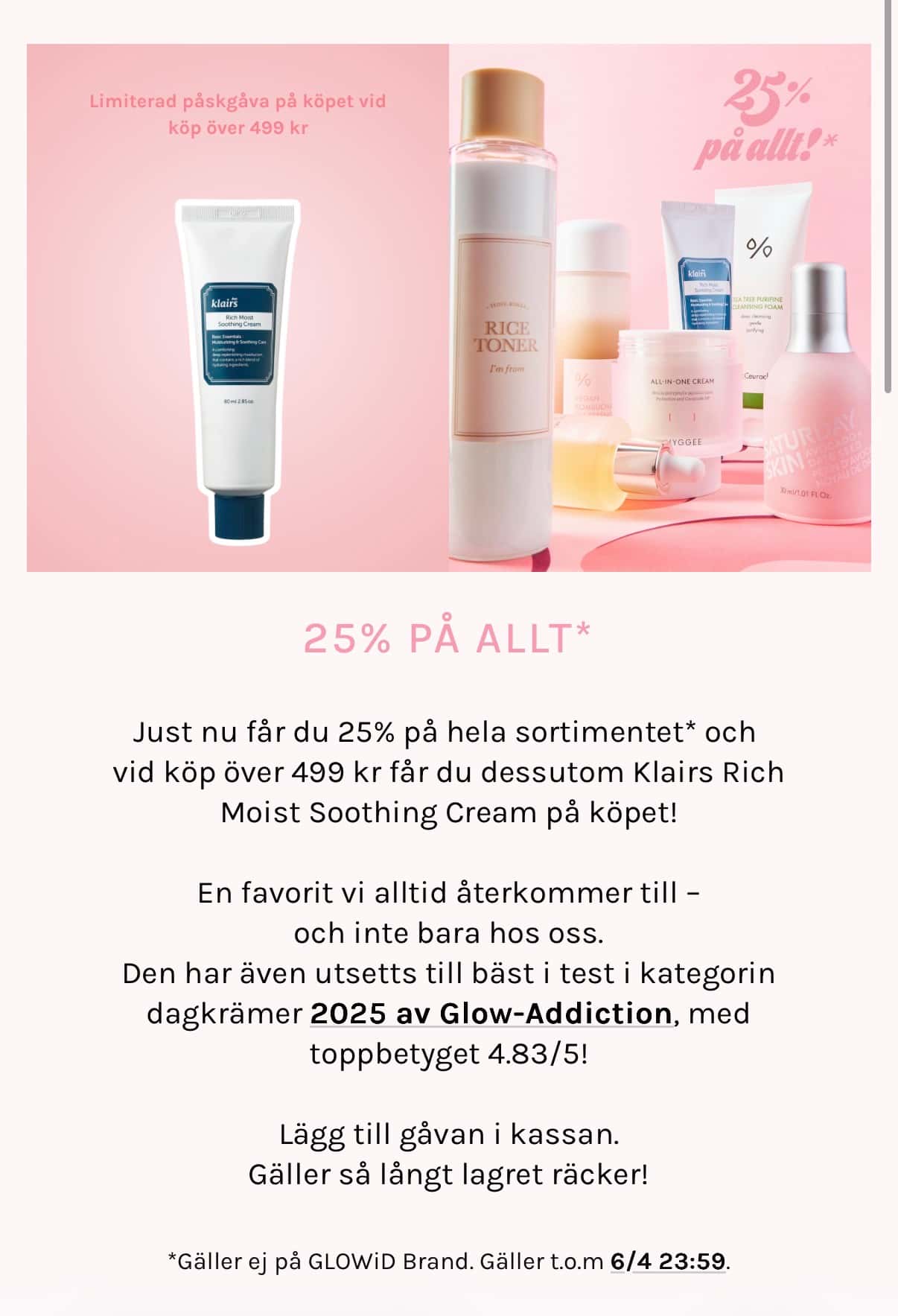 25% rabatt på hela köpet + gåva 