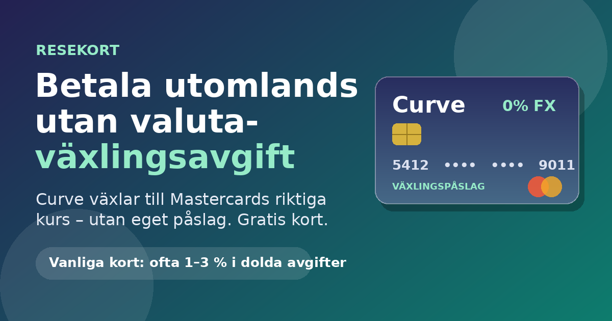 Curve – slipp valutaväxlingsavgiften utomlands