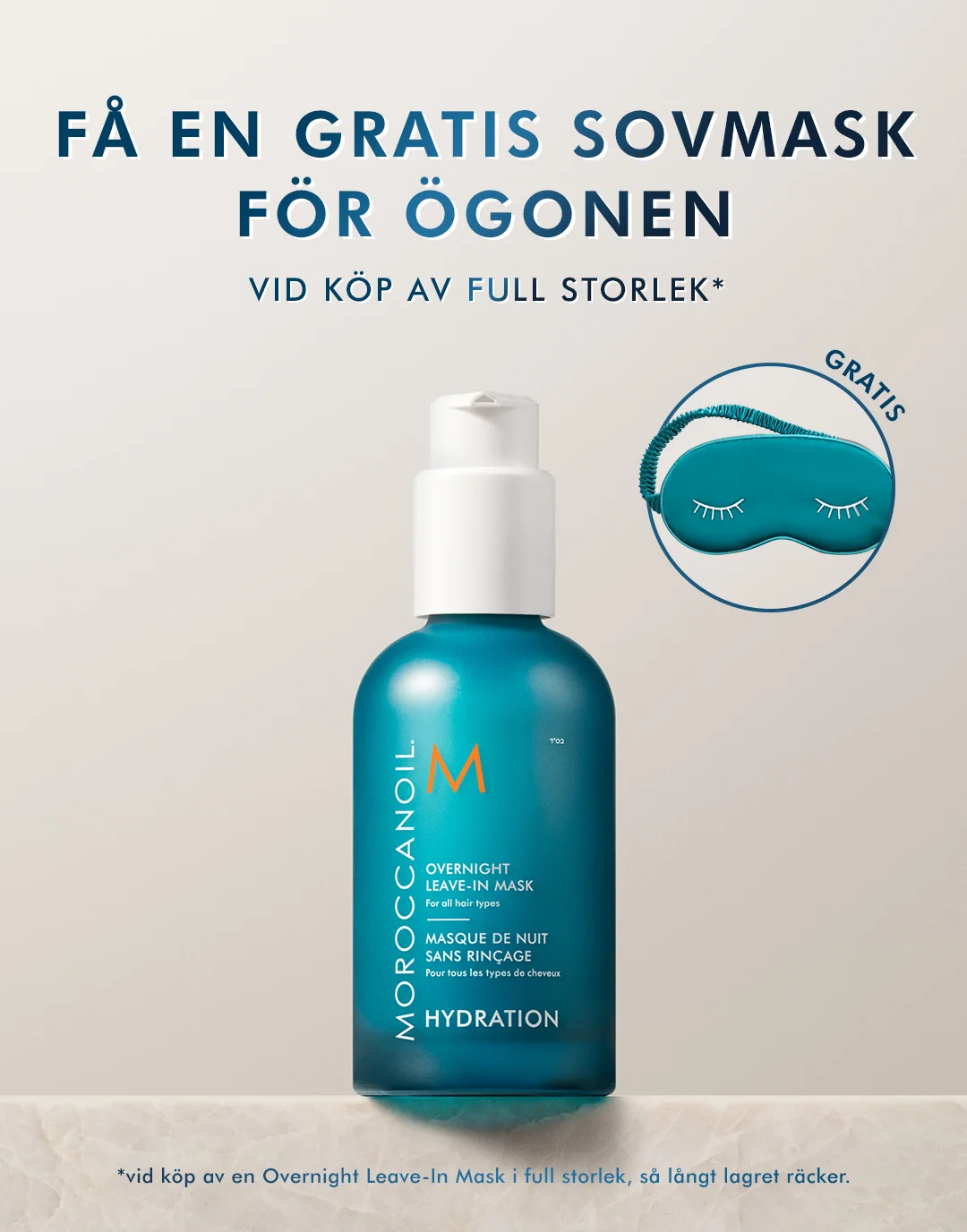 Få en gratis sovmask vid köp av Leave-In Mask