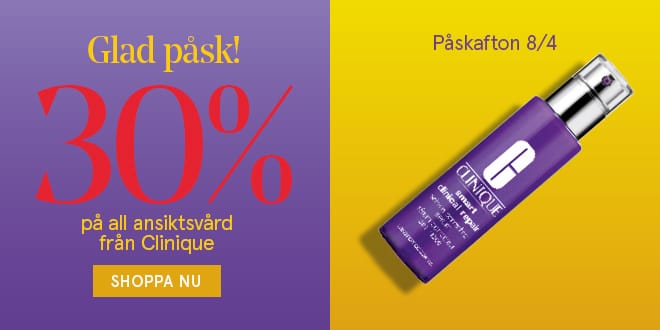 Hudvård från Clinique 30 % på Åhléns