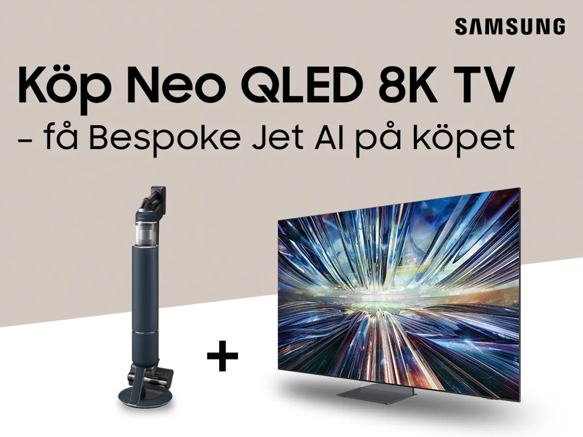 Köp Samsung Neo QLED 8K TV - få exklusiv skaftdammsugare på köpet