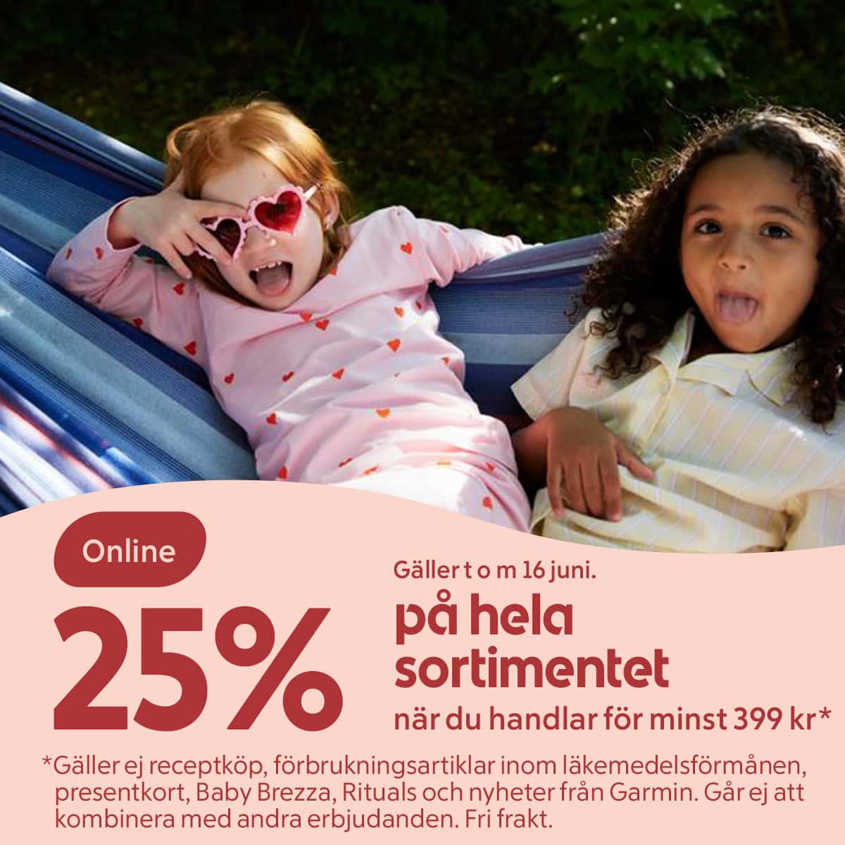 25 % på allt hos Apotek Hjärtat vid köp för minst 399 kr