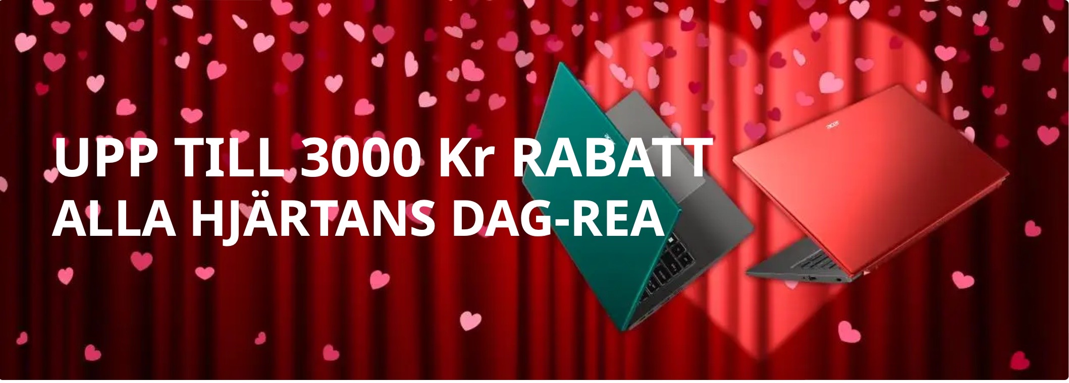 Acer - upp till 3000 kr rabatt