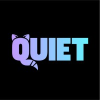 Quiet