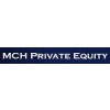 MCH Private Equity