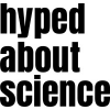 hyped about science
