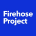 Firehose Project