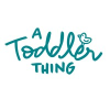 A Toddler Thing