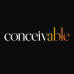 CONCEIVABLE