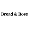 Bread & Rose