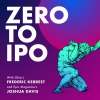 Zero to IPO Podcast