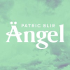 Patric blir Ängel