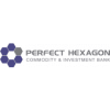 Perfect Hexagon Commodity & Investment Bank