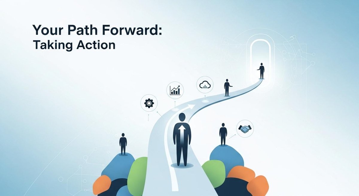Image representing Your Path Forward: Taking Action