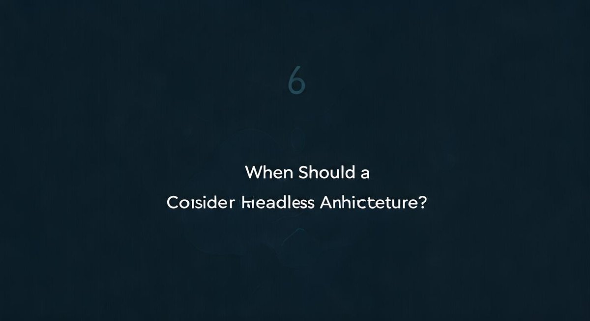 A clean, modern diagram illustrates the decision points for adopting a headless architecture, with flowcharts and icons re...