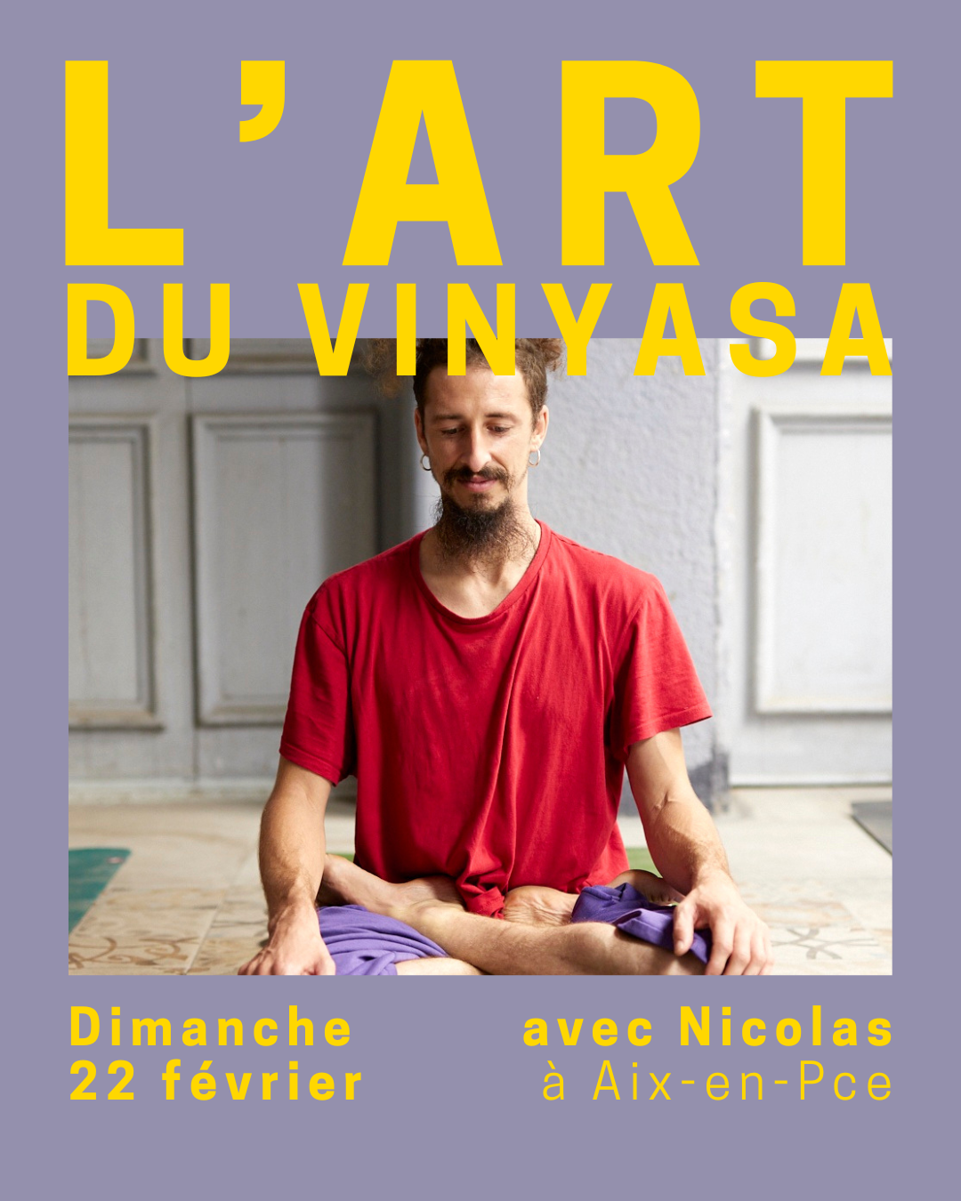 Dimanche 22 février, avec Nicolas, à Aix en Provence