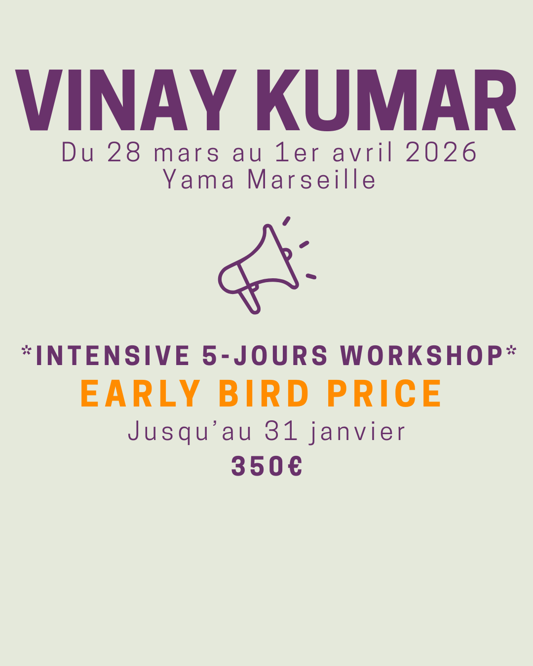 Early Bird Workshop complet jusqu'au 31 janvier