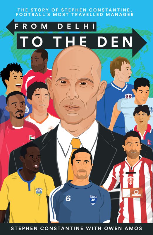 From Delhi to the Den: The Story of Football's Most Travelled Manager