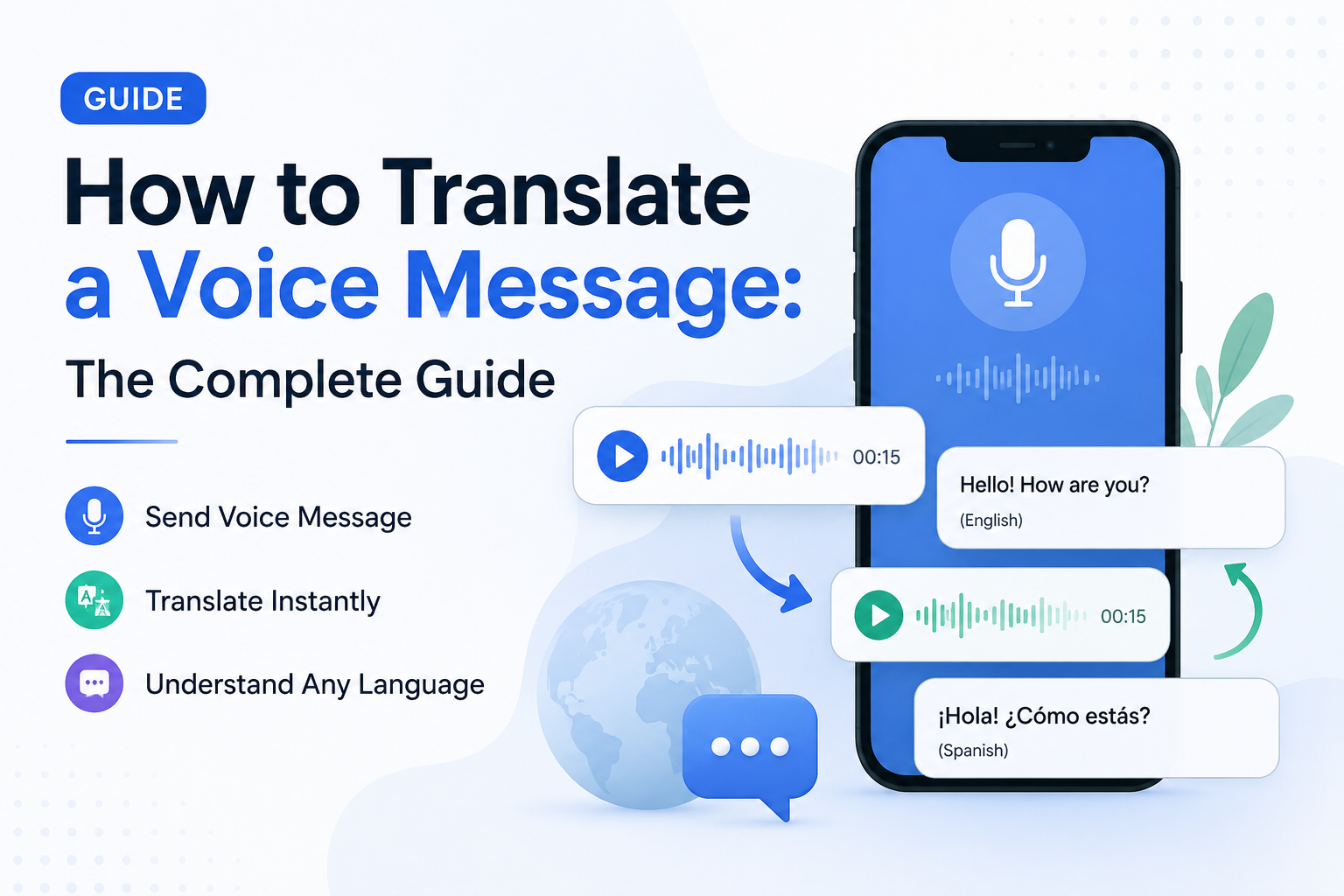 How to Translate a Voice Message: The Complete Guide