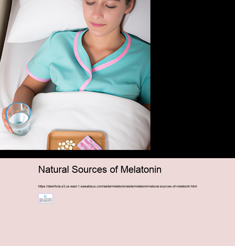 Natural Sources of Melatonin
