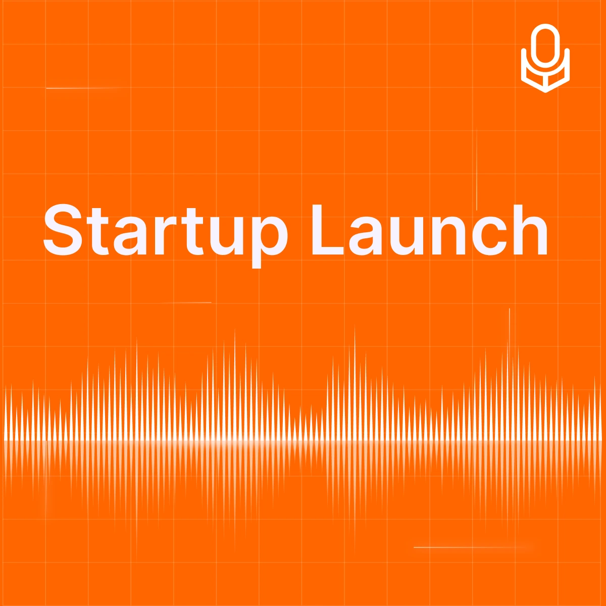 Startup Launch