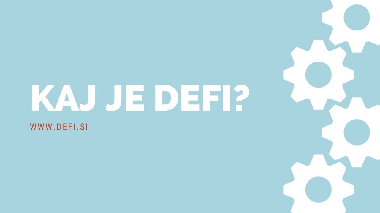 Kaj je DeFi?