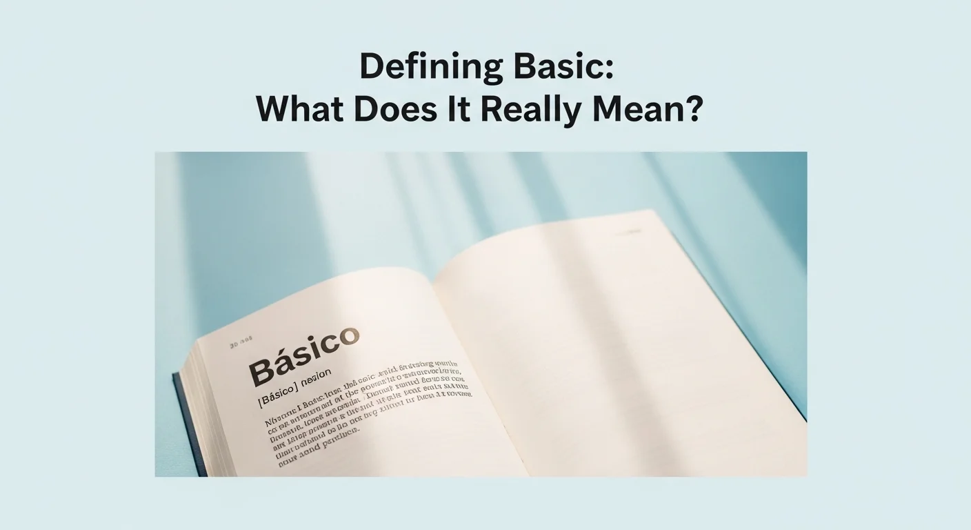 Imagen que muestra la definición y significado de Básico, con una ilustración de un libro abierto con la palabra 'Básico' destacada.