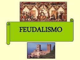 Feudalismo