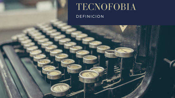 Tecnofobia