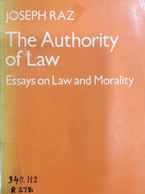 the authority of law essays on law and morality