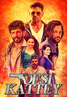 Watch Desi Kattey full movie Online - Eros Now