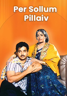 Watch Per Sollum Pillai full movie Online - Eros Now