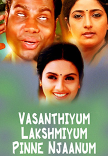 Watch Vasanthiyum Lakshmiyum Pinne Njaanum full movie Online - Eros Now