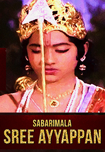 Watch Sabarimala Sree Ayyappan full movie Online - Eros Now