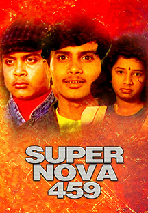 Watch Super Nova 459 full movie Online - Eros Now