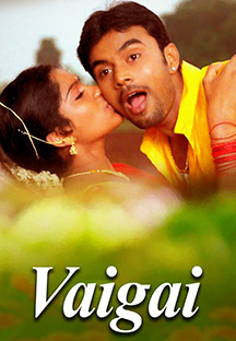 Watch Vaigai full movie Online - Eros Now