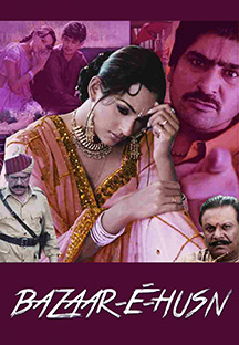 Watch Bazaar-E-Husn full movie Online - Eros Now