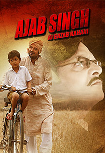 Watch Ajab Singh Ki Gazab Kahani full movie Online - Eros Now