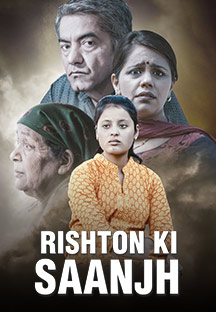 Watch Rishton Ki Saanjh full movie Online - Eros Now