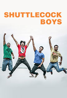 Watch Shuttlecock Boys full movie Online - Eros Now