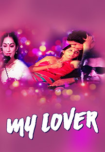 Watch My Lover full movie Online - Eros Now