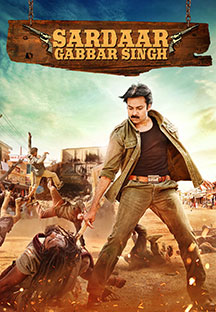 Watch Sardaar Gabbar Singh full movie Online - Eros Now