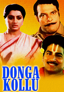 Watch Donga Kollu full movie Online - Eros Now