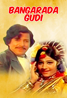 Watch Bangarada Gudi full movie Online - Eros Now