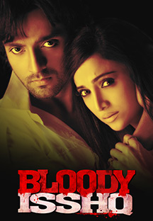 Watch Bloody Isshq full movie Online - Eros Now