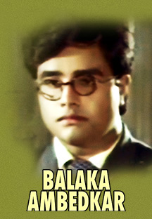 Watch Balaka Ambedkar full movie Online - Eros Now