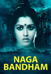 Watch Naga Bandham full movie Online - Eros Now