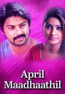 Watch April Maadhaathil full movie Online - Eros Now