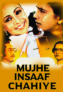 Watch Mujhe Insaaf Chahiye full movie Online - Eros Now